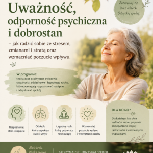 Uważność, odporność psychiczna i dobrostan - J. Wrońska