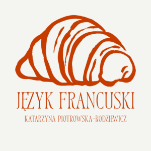 Język francuski (B1/B2) - K. Piotrowska-Rodziewicz